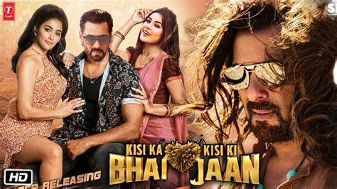 kisi ka bhai kisi ki jaan full movie.